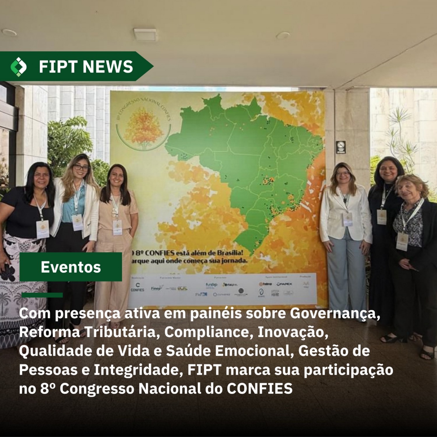 FIPT no 8º Congresso Nacional do CONFIES – Brasília/DF